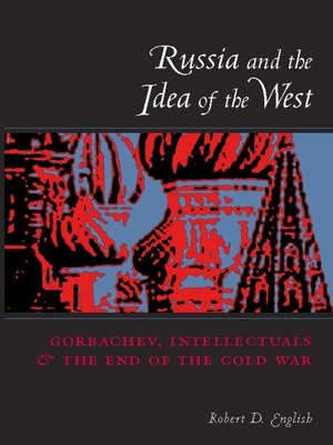 cover image of Russia and the Idea of the West